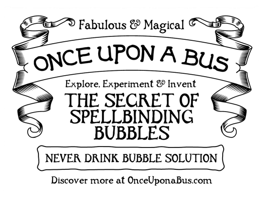 Once Upon a Bus ~ Storytelling with Bubbles